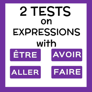Preview of Grammar Tests on 4 French Irregular Verbs - ÊTRE, AVOIR, FAIRE, ALLER
