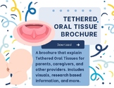Tethered Oral Tissue (TOTs) Brochure