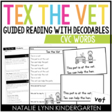 Tex the Vet CVC Vowel e Decodable Reader | Science of Read