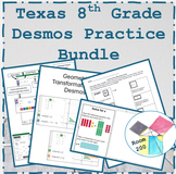 Texas 8th Grade Desmos Practice Bundle