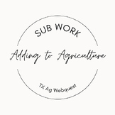 Texas Agriculture Webquest - GREAT FOR SUB WORK