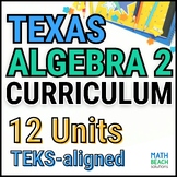 Texas Algebra 2 Curriculum