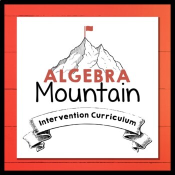 Preview of Texas Algebra Accelerated Intervention Plan  ✩ HB4545 ✩ Mountain Climbing Guide