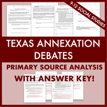 Preview of Texas Annexation Debates Primary Sources Worksheet w/ ANSWER KEY!