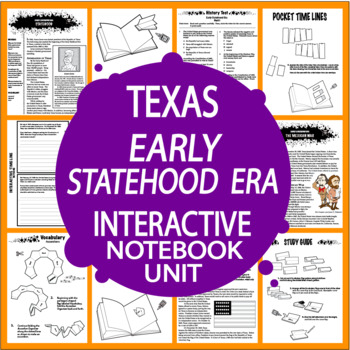 Preview of Texas Early Statehood Era–7th Grade Texas History–Texas 7th Grade TEKS Aligned