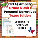 Texas Edition Personal Narratives Unit 1 5th Grade   Lesso
