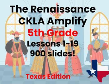 Preview of Texas Edition Renaissance Unit 2   Bundle Lessons 1-19   5th Grade CKLA