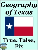 Texas Geography and Climate True False Fix