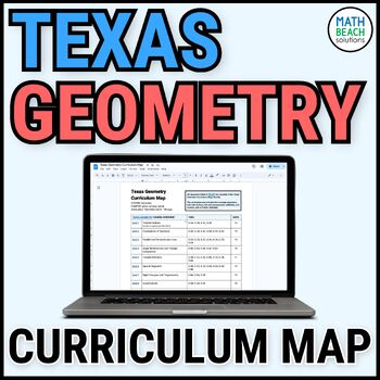 Preview of Texas Geometry Curriculum Map with TEKS Alignment