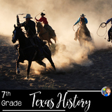 Texas History 7th Grade Curriculum Bundle of Activities wi