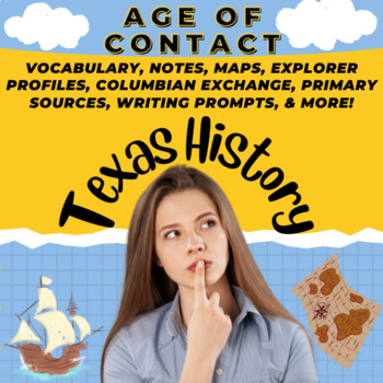 Preview of Texas History Age of Contact Exploration Notes, Maps, and Activities