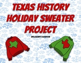 Texas History Holiday Sweater Project