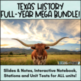 Texas History FULL YEAR MEGA-BUNDLE!!