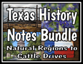 Texas History Notes Bundle
