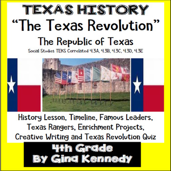 Preview of Texas Revolution Unit, Texas History TEKS 4.3A,B,C,D,and F