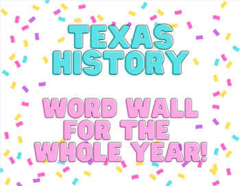 Preview of Texas History Word Wall Set For The ENTIRE Year - Over 230 Vocabulary Words