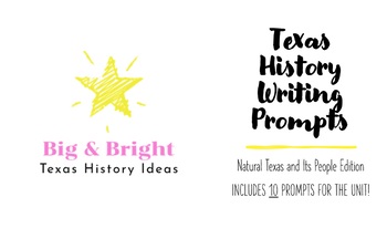 Preview of Texas History Writing Prompts - Natural Texas and Its People Edition