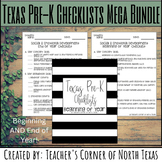 Texas PK Checklists: Beginning AND End of Year MEGA BUNDLE