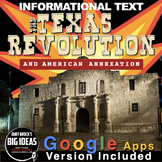 Texas Revolution and Annexation Informational Text + Dista