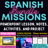 Texas Spanish Missions PowerPoint Lesson, Project, Notes, 
