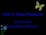 Texas Treasures First Grade Vocabulary Unit 4