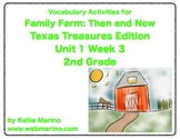 Texas Treasures Vocabulary Activities for Family Farm: Now