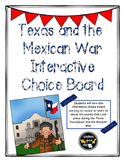 Texas and the Mexican War Interactive Choice Board