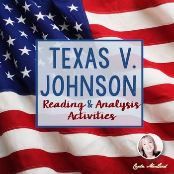 Preview of Texas v. Johnson Reading & Analysis Activities for Supreme Court Case