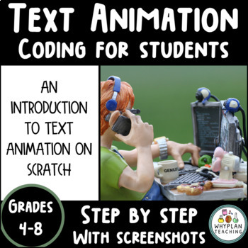 Preview of Middle School Text Animation on Scratch - Coding for Students Mini-Tutorial