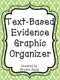 Text-Based Evidence Graphic Organizer