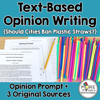 Preview of Text-Based Opinion Writing Practice (Plastic Straw Ban)