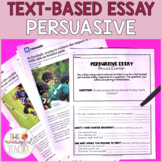 Text-Based Persuasive Essay Writing Prompt (Text-Dependent Analysis)