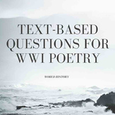 Text-Based Questions for WWI Poetry