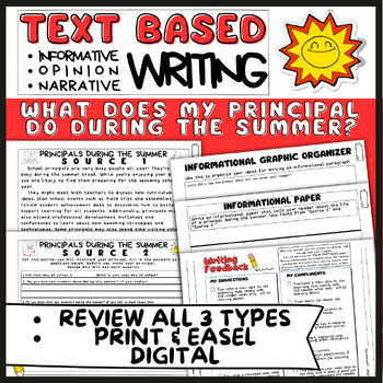 Preview of Text Based Writing / Narrative / Informative/ Opinion / Principal During Summer?