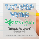 Text-Based Writing Reference Guide - Flip Chart (Editable)