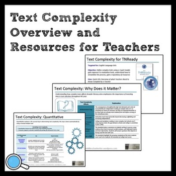 Preview of Text Complexity Overview & Resources for TNReady & Common Core