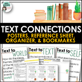 Text Connections Posters, Reference Sheet, Organizer, & More!
