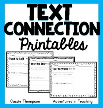 Text Connections Printables by Cassie Thompson | TPT