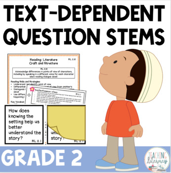 Preview of Text Dependent Question Stems | 2nd Grade