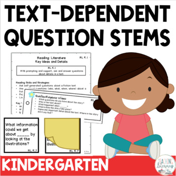 Preview of Text Dependent Question Stems | Kindergarten