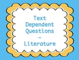 Text Dependent Question Stems - Literature Task Cards