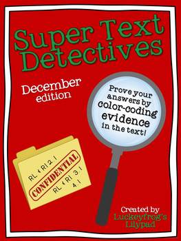 Preview of Text Detectives- Find the Text Evidence! December Edition