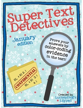 Preview of Text Detectives- Find the Text Evidence! January Edition