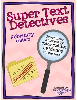 Preview of Text Detectives- Find the Text Evidence! February Edition