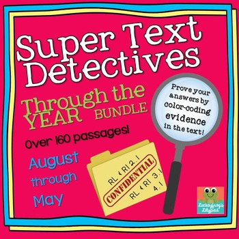 Preview of Text Detectives- Find the Text Evidence Through the Year BUNDLE! (August- May)