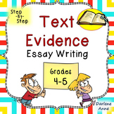 RACES Text Evidence Expository Essay Writing: GRADES 4-5