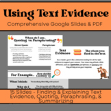 Text Evidence Google Slides || Citing/Explaining, Paraphra