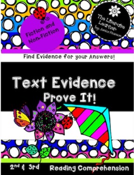 Preview of Text Evidence  Prove It!  2nd and 3rd grade