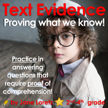 Preview of Text Evidence ( Proving What We Know! ) finding and citing evidence