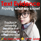 Text Evidence ( Proving What We Know! ) finding and citing